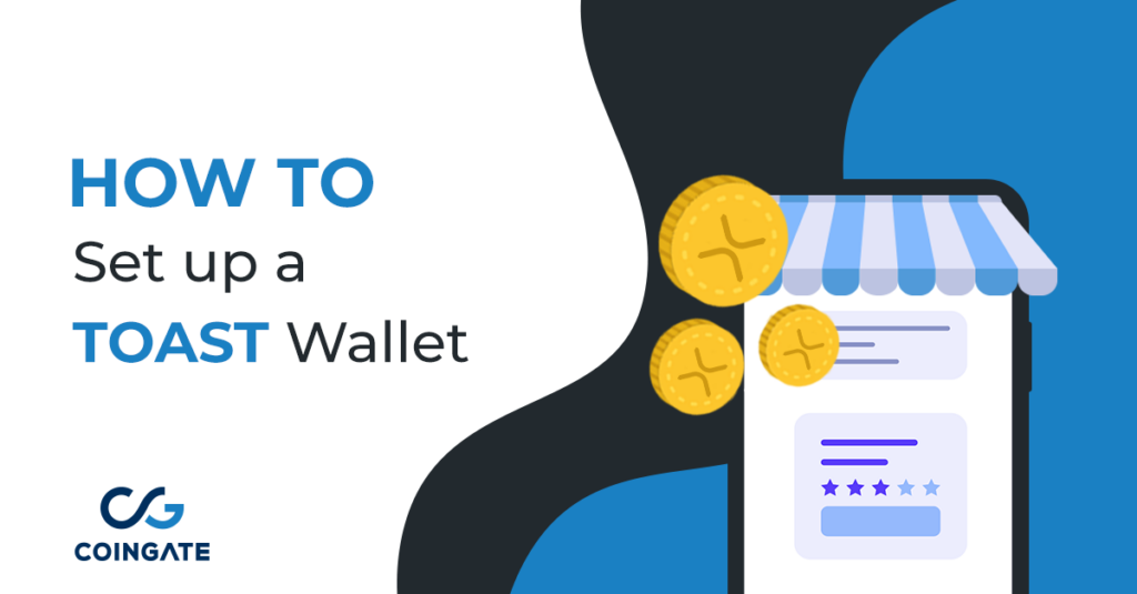 How to set up the Toast wallet for XRP