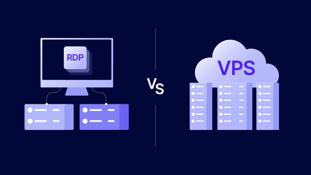 RDP vs VPS: What's the Difference Between Them?