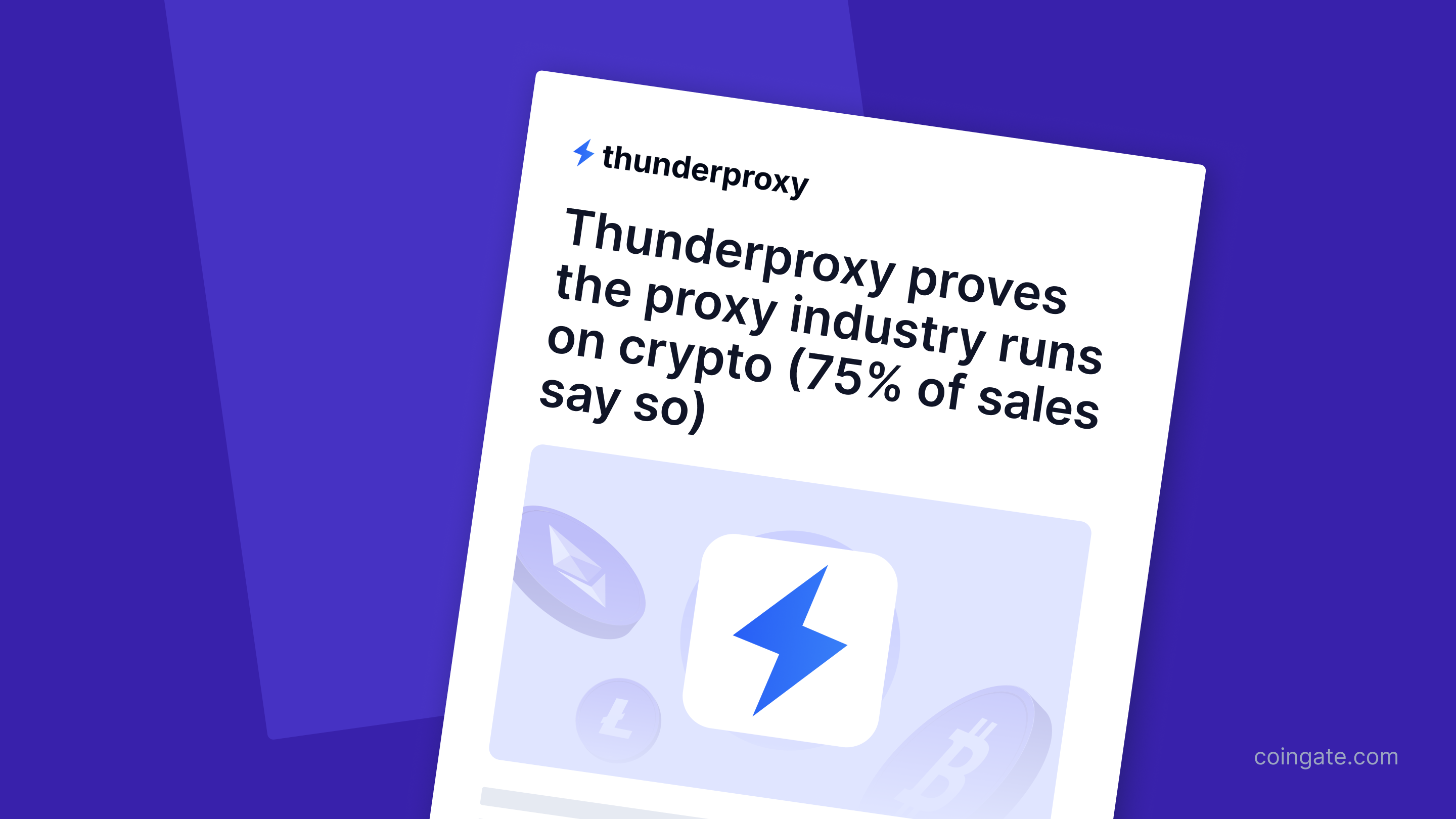 Thunderproxy Proves the Proxy Industry Runs on Crypto (75% of Sales Say So)