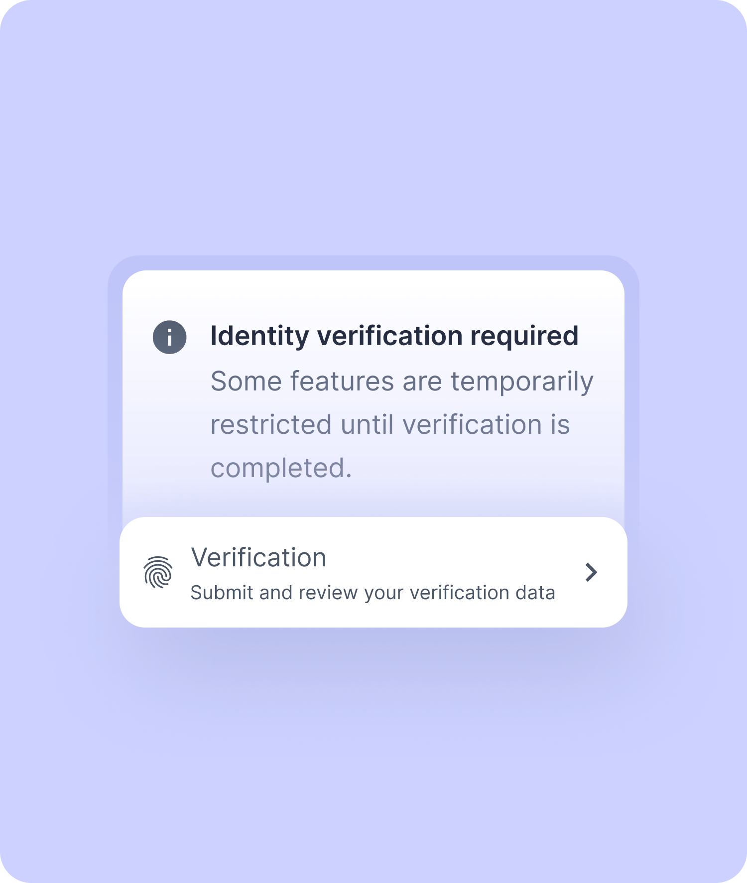 Verification-based access