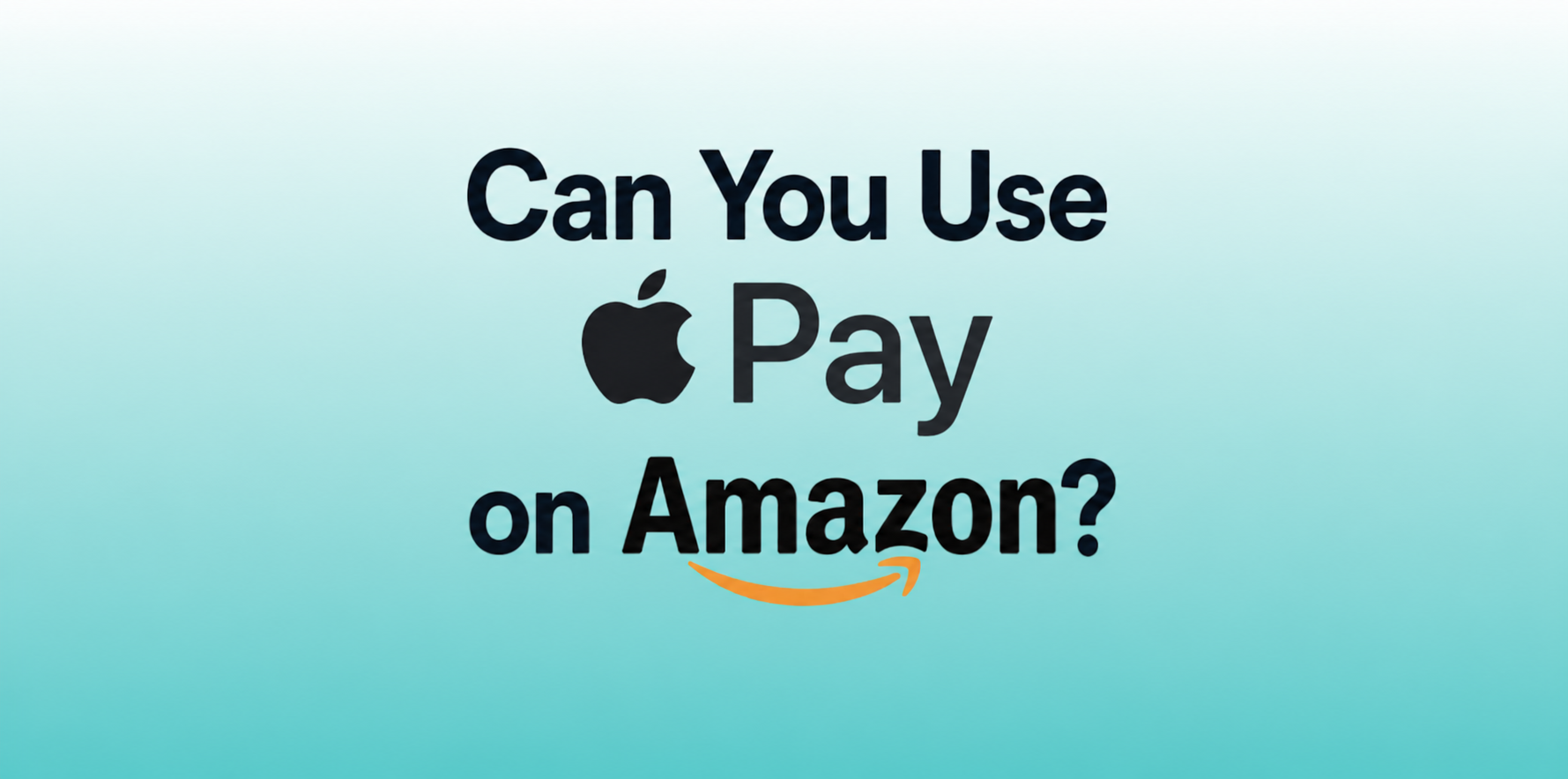 Can You Use Apple Pay on Amazon?