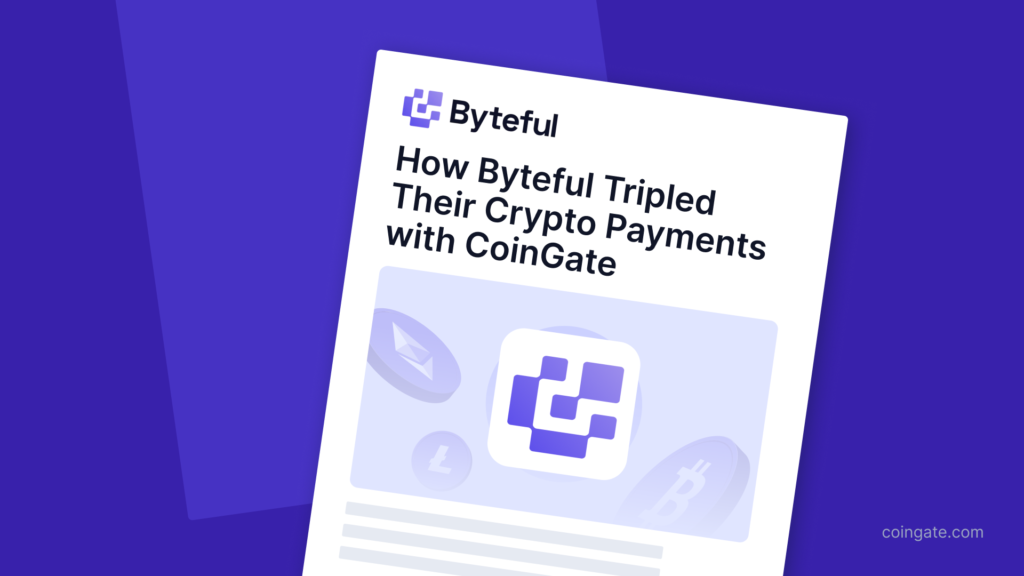 How Byteful Tripled Their Crypto Payments with CoinGate